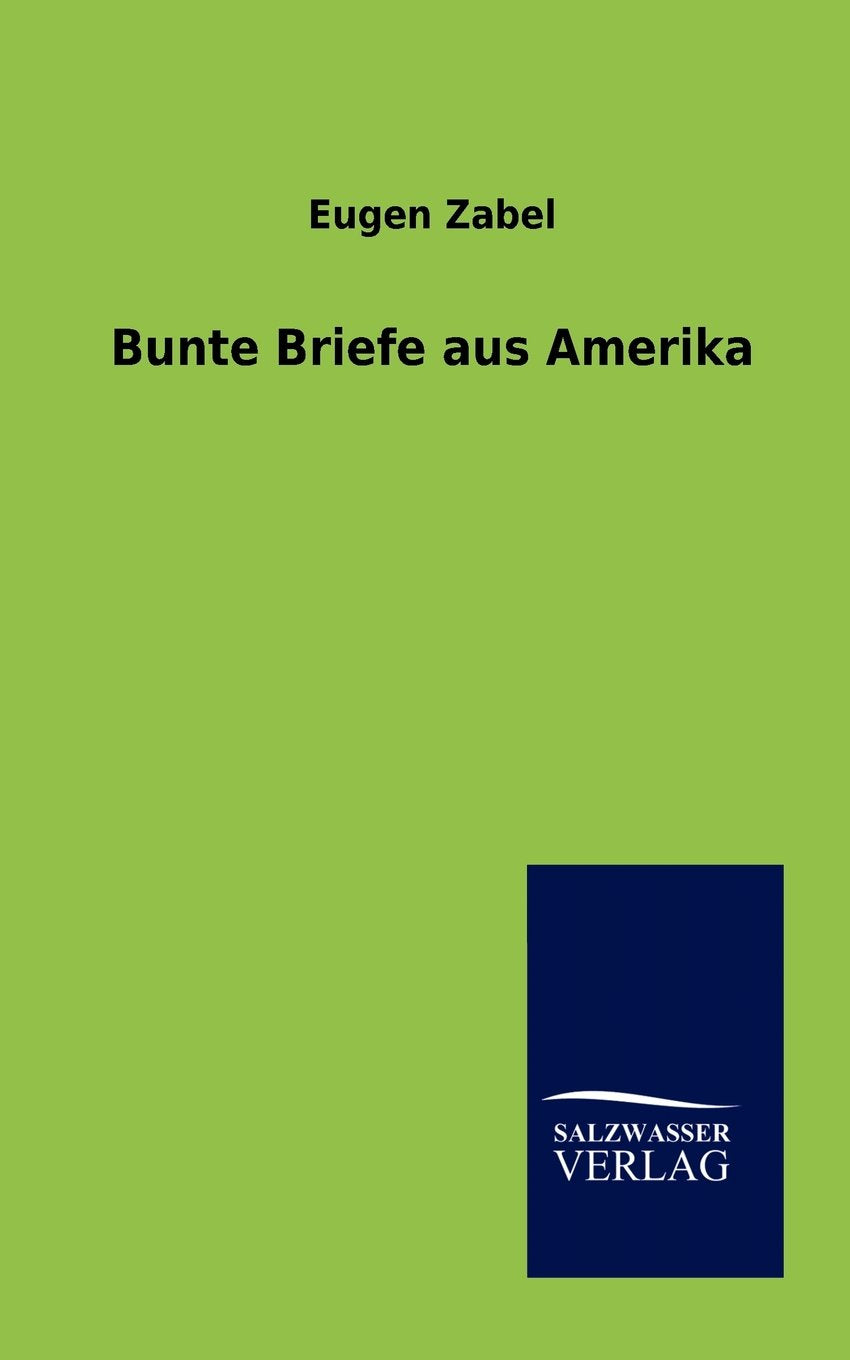 Bunte Briefe aus Amerika (German Edition),Used
