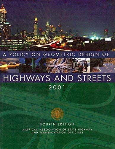 A Policy on Geometric Design of Highways and Streets 2001,Used