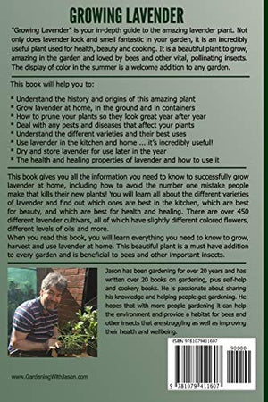 Growing Lavender  Growing, Using, Cooking and Healing with Lavender: The Complete Guide to Lavender (Inspiring Gardening Ideas),Used