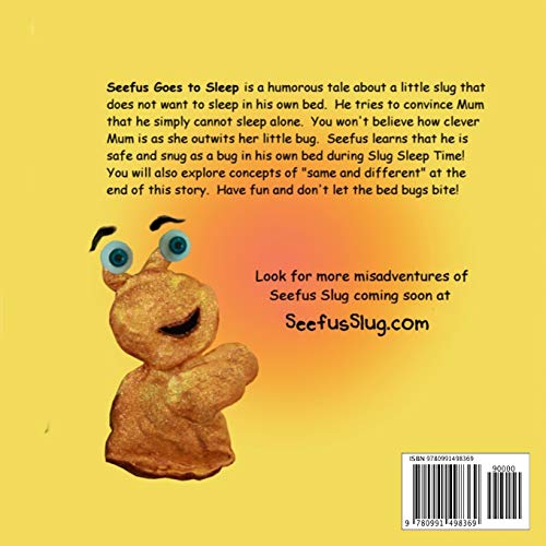 Seefus Goes to Sleep (Misadventures of Seefus Slug),Used