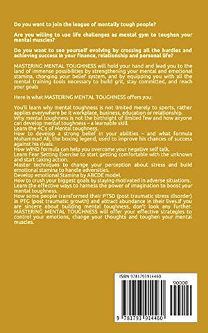 Mastering Mental Toughness: Develop an Unbeatable Mind, Boost Emotional Resilience, Conquer Challenges, and Achieve Your Goals F,Used