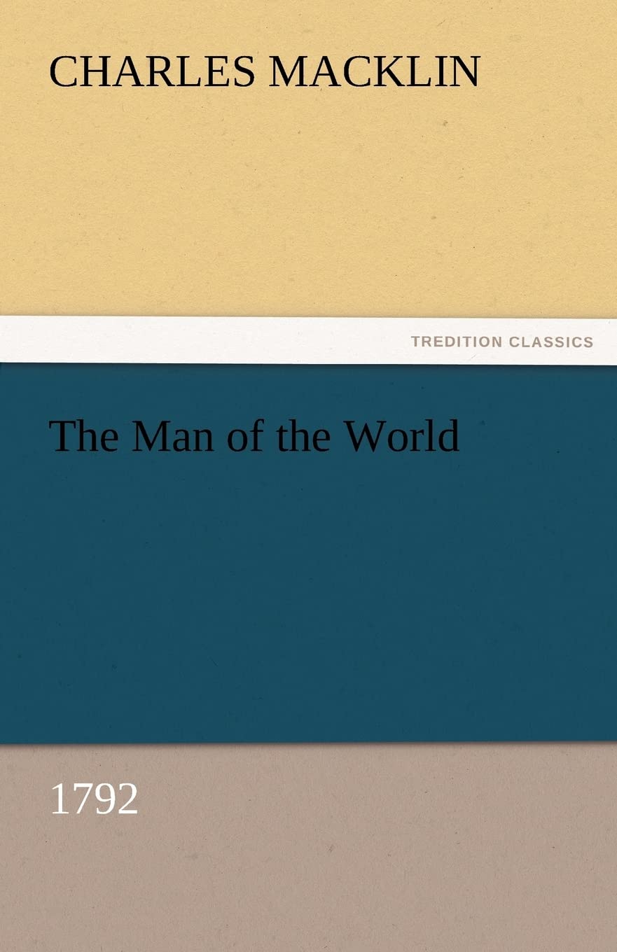 The Man of the World (1792),Used