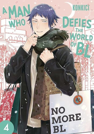 A Man Who Defies The World Of Bl, Vol. 4