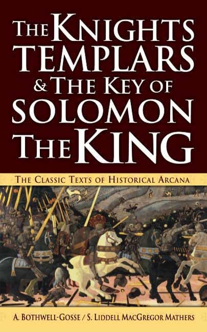 The Knights Templars & The Key of Solomon The King,Used