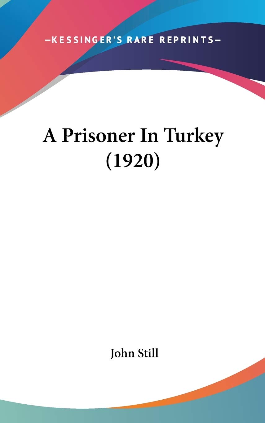 A Prisoner In Turkey (1920),New