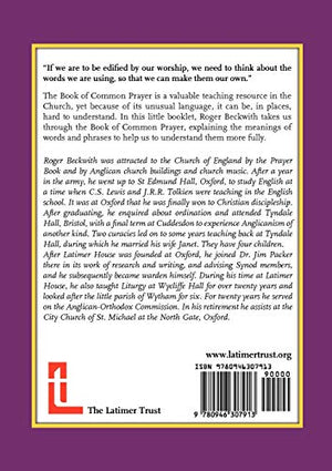 Praying with Understanding: Explanations of Words and Passages in the Book of Common Prayer,Used