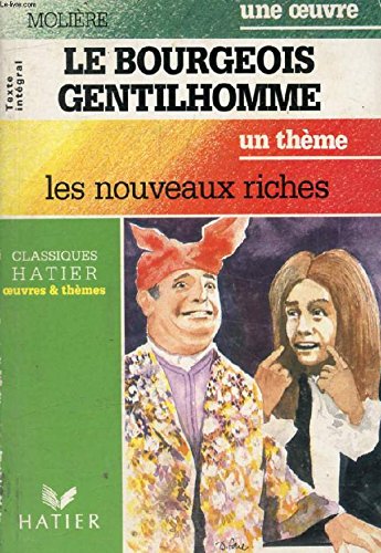 Le Bourgeois Gentilhomme (French Edition),Used