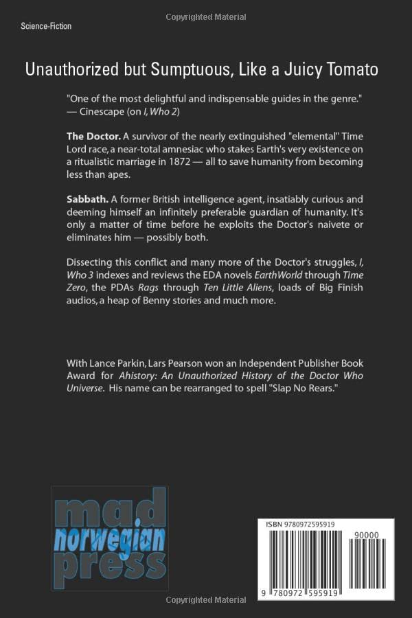 I, Who 3: The Unauthorized Guide to Doctor Who Novels and Audios,Used