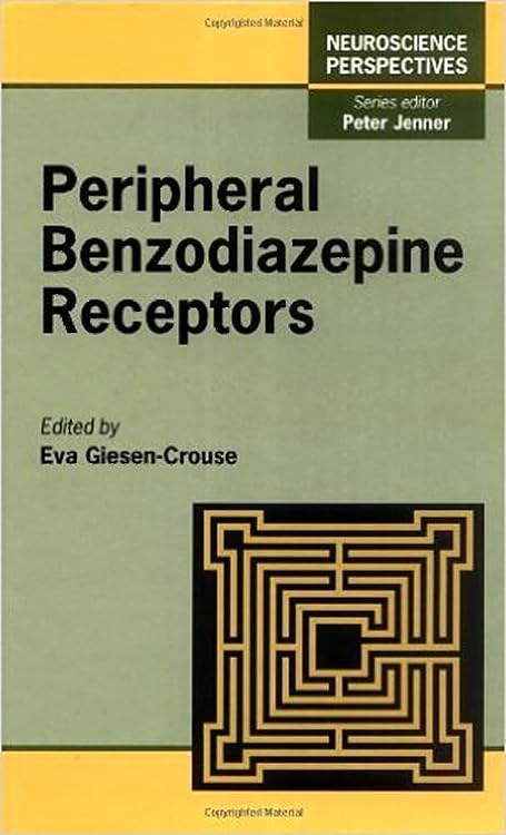 Peripheral Benzodiazepine Receptors (Neuroscience Perspectives),Used