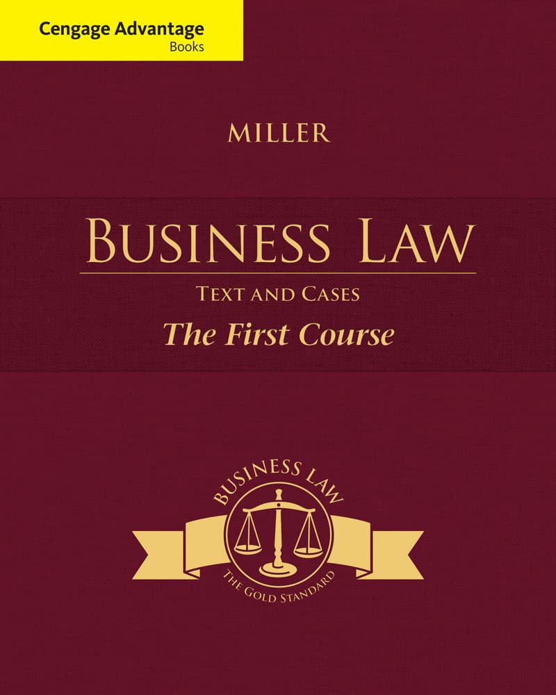 Cengage Advantage Books: Business Law: Text and Cases  The First Course,New