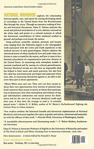 National Manhood: Capitalist Citizenship And The Imagined Fraternity Of White Men (New Americanists),New