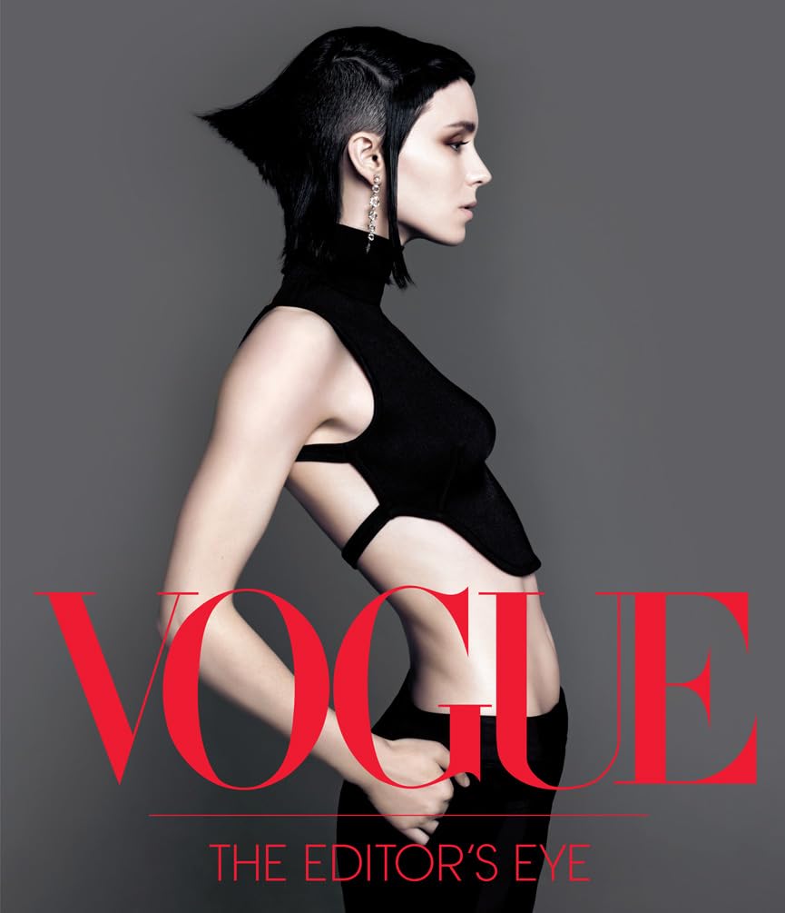 Vogue: The Editor'S Eye: A History Of Fashion Photography
