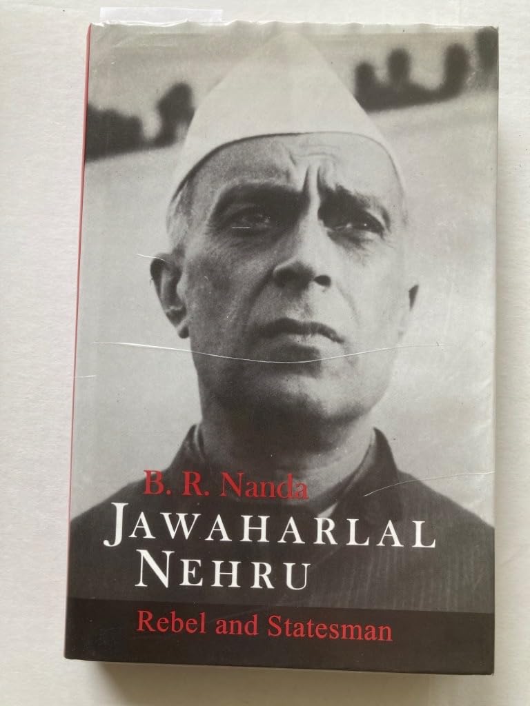 Jawaharlal Nehru: Rebel and Statesman (Oxford India Collection (Paperback)),Used