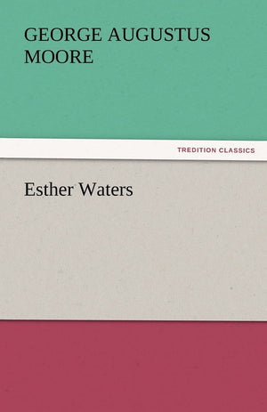 Esther Waters,Used