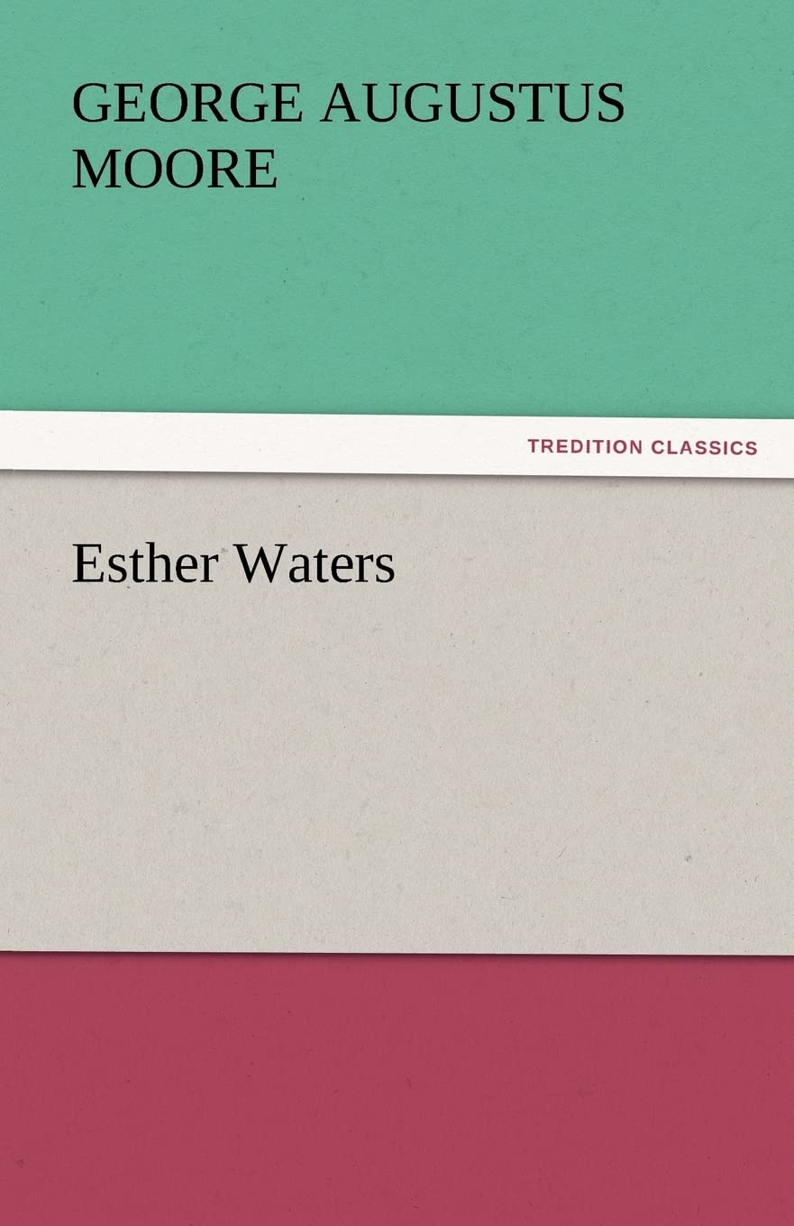 Esther Waters,Used