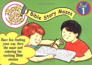 Seek and Find Bible Mazes: Seek and Find Bible Story Mazes,Used