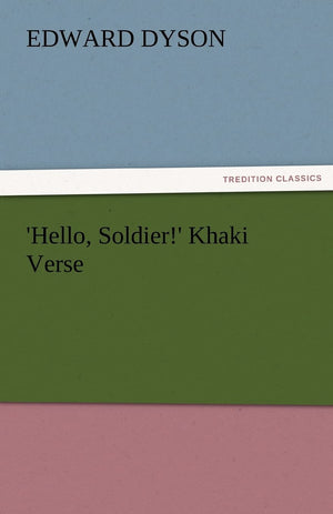 'Hello, Soldier!' Khaki Verse,Used