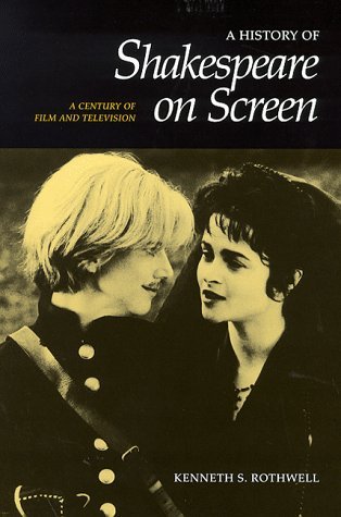 A History of Shakespeare on Screen: A Century of Film and Television,Used
