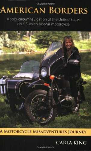 American Borders: A Solo Circumnavigation of the United States on a Russian Sidecar Motorcycle,Used