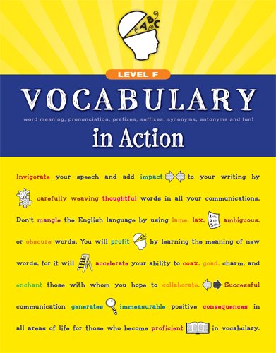 Vocabulary in Action Level F: Word Meaning, Pronunciation, Prefixes, Suffixes, Synonyms, Antonyms, and Fun! (Vocabulary in Actio,Used