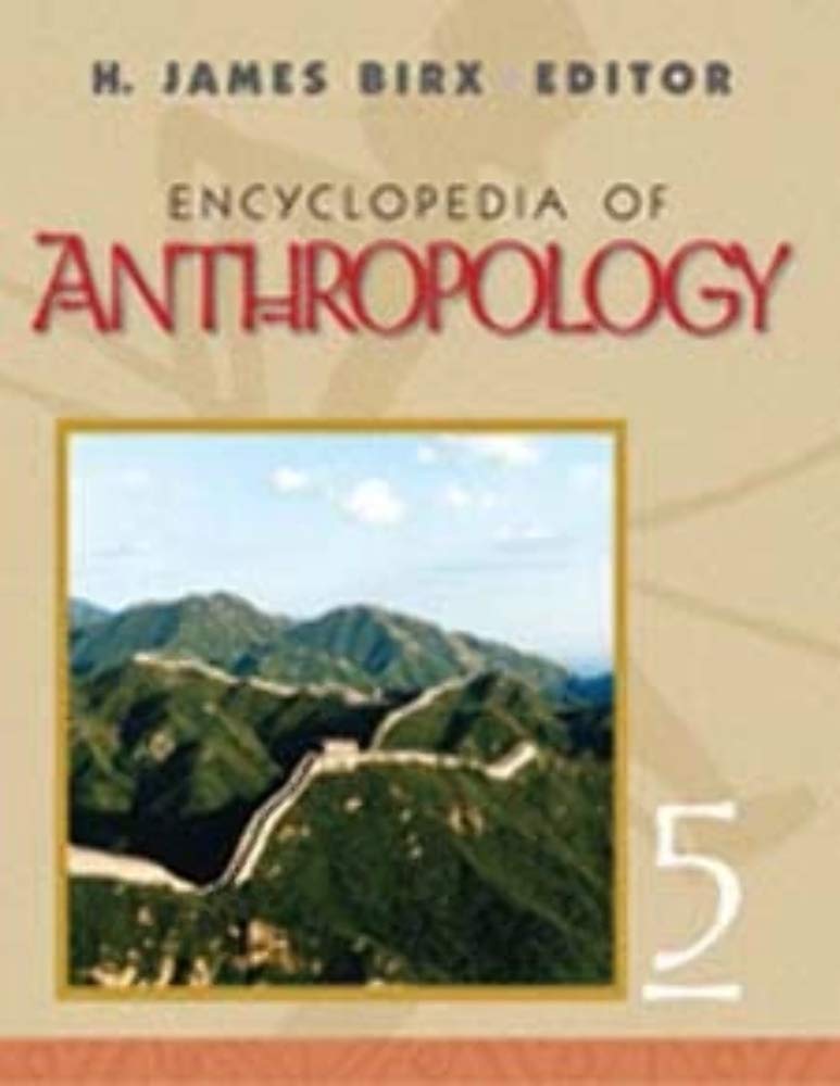 Encyclopedia of Anthropology (5 Volume Set),Used