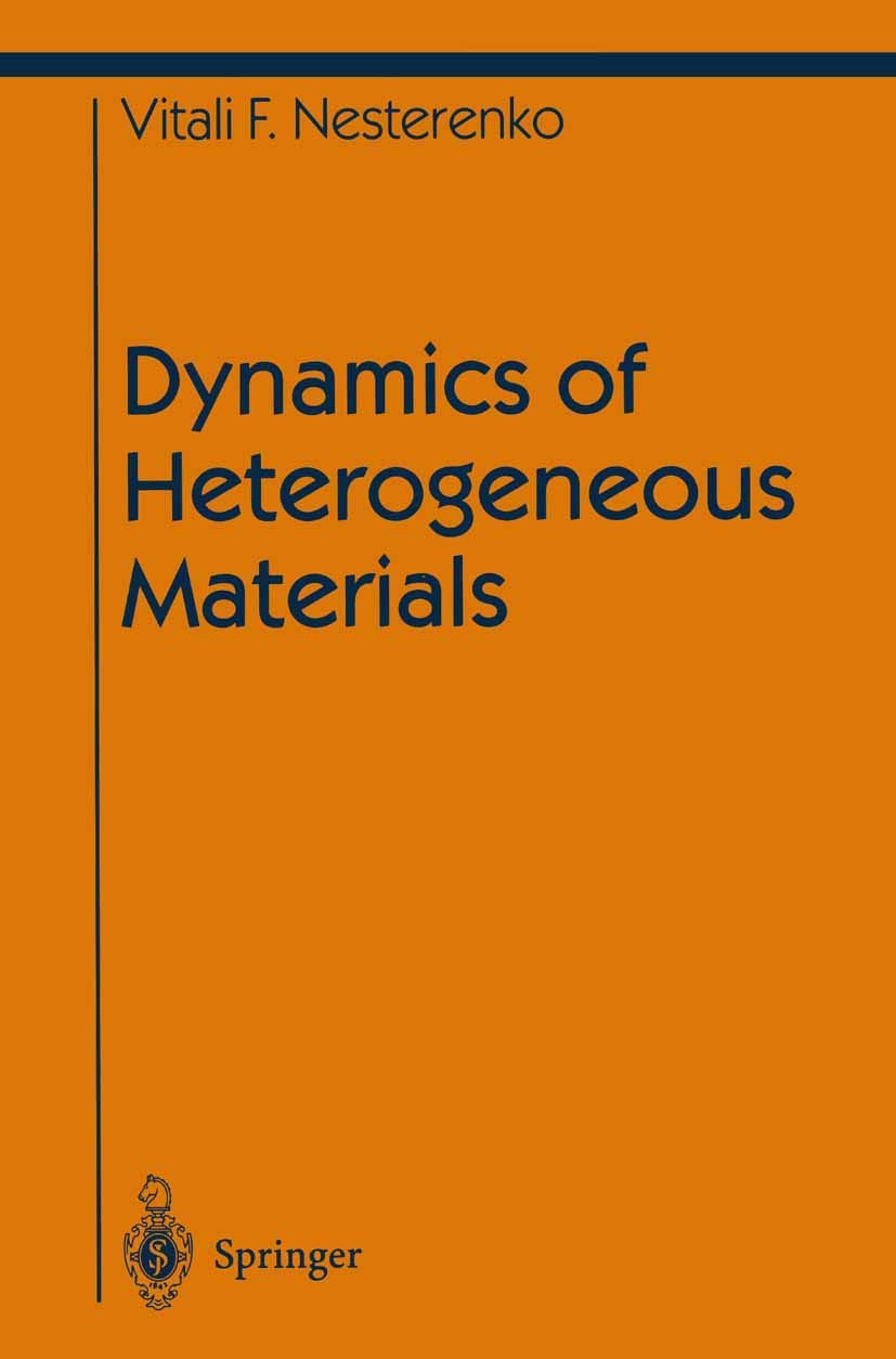 Dynamics of Heterogeneous Materials (Shock Wave and High Pressure Phenomena),Used