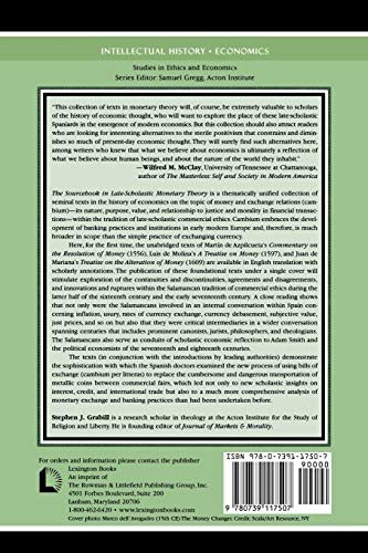 Sourcebook in LateScholastic Monetary Theory: The Contributions of Martin de Azpilcueta, Luis de Molina, and Juan de Mariana (S,Used