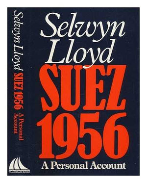 Suez 1956: A Personal Account,Used
