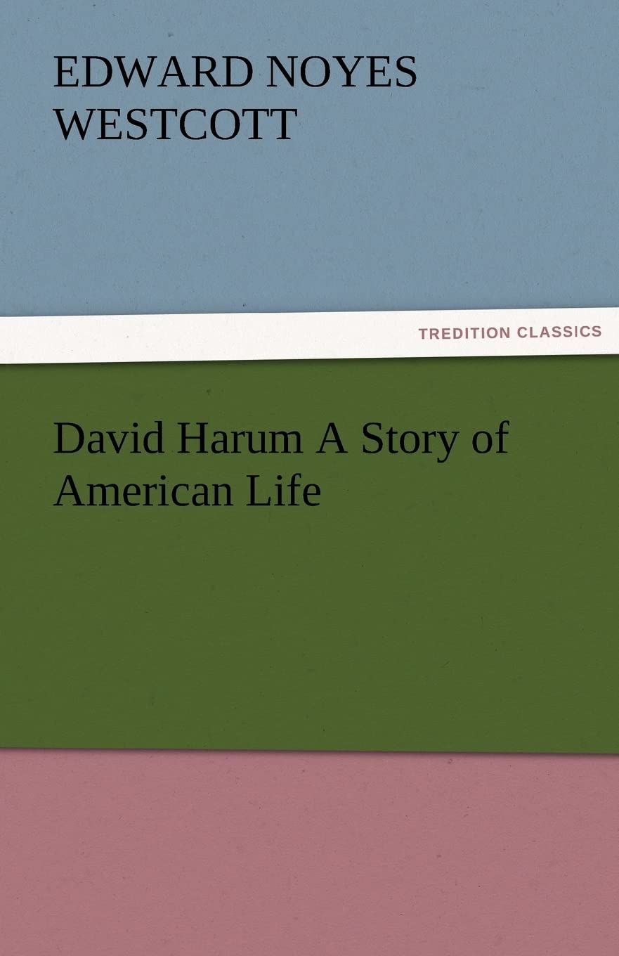 David Harum A Story of American Life,Used