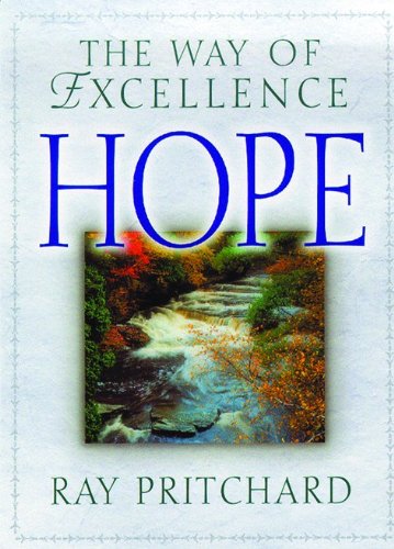 Hope: The Way of Excellence,Used