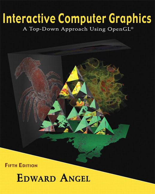 Interactive Computer Graphics: A TopDown Approach Using OpenGL (5th Edition),New