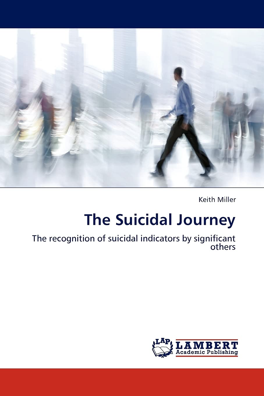 The Suicidal Journey: The recognition of suicidal indicators by significant others,Used