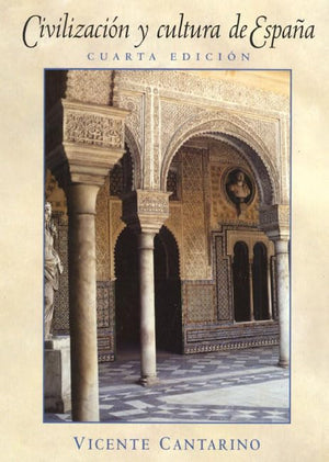 Civilizacin y cultura de Espaa (4th Edition),New