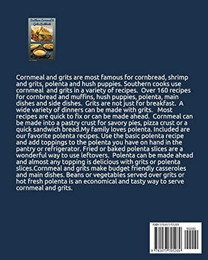 Southern Cornmeal & Grits Cookbook: Cornbread, Polenta, Casseroles & More! (Southern Cooking Recipes),Used