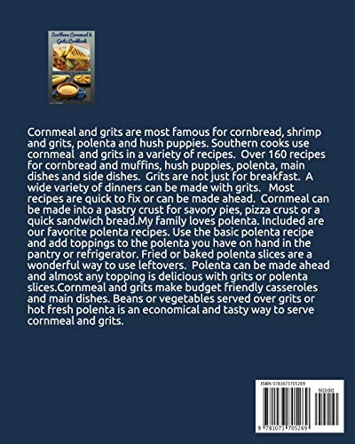 Southern Cornmeal & Grits Cookbook: Cornbread, Polenta, Casseroles & More! (Southern Cooking Recipes),Used