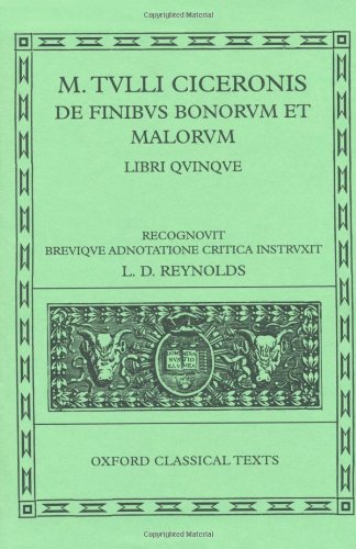 De Finibus Bonorum et Malorum: Libri Quinque (Oxford Classical Texts),Used