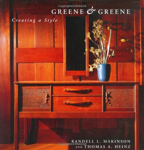 Greene & Greene Creating a Style,Used
