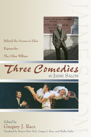 Three Comedies: Behind The Scenes In Eden, Rigmaroles, And The Other William,Used