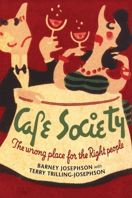 Cafe Society: The wrong place for the Right People (Music in American Life),Used