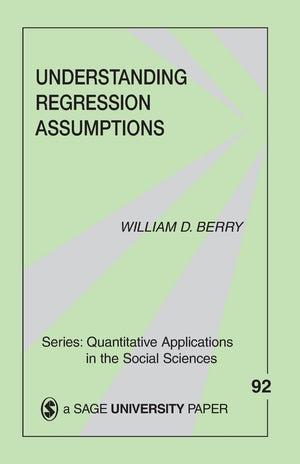 Understanding Regression Assumptions (Quantitative Applications In The Social Sciences),Used