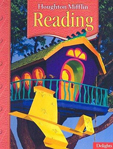 Delights: Houghton Mifflin Reading, Level 2.2,Used