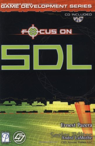 Focus On SDL (The Premier Press Game Development Series),Used