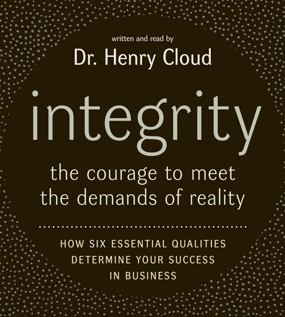Integrity CD: The Courage to Meet the Demands of Reali,Used