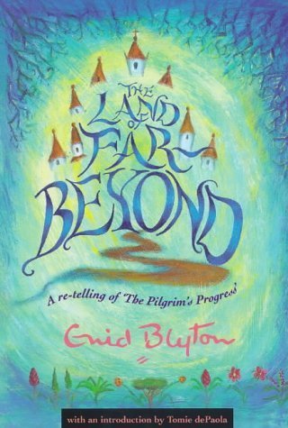 The Land of Far Beyond (Enid Blyton, Religious Stories),Used