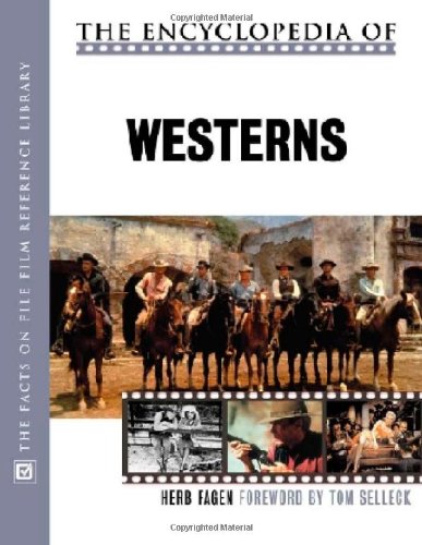 The Encyclopedia of Westerns (The Facts on File Film Reference Library),Used