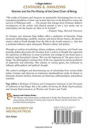 Centaurs and Amazons: Women and the PreHistory of the Great Chain of Being (Women And Culture Series),Used