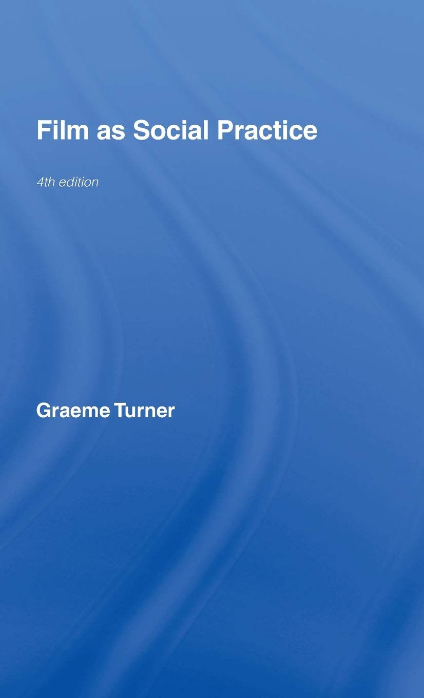 Film as Social Practice (Studies in Culture And Communication),Used