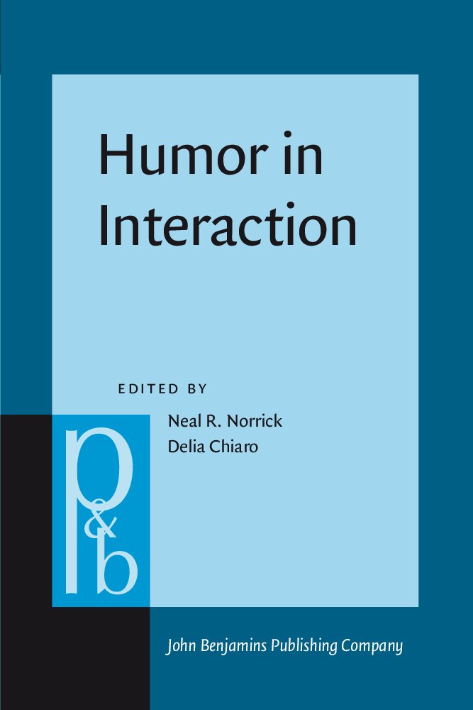 Humor in Interaction (Pragmatics & Beyond New Series),Used