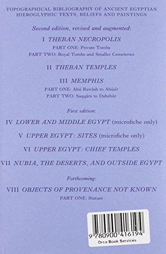 Topographical Bibliography of Ancient Egyptian Hieroglyphic Texts, Statues, Reliefs and Paintings Volume III Memphis: Part 1, Ab,Used