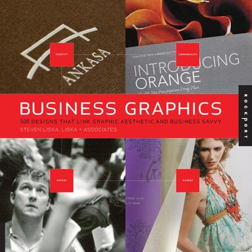Business Graphics: 500 Designs That Link Graphic Aesthetics And Business Savvy,Used